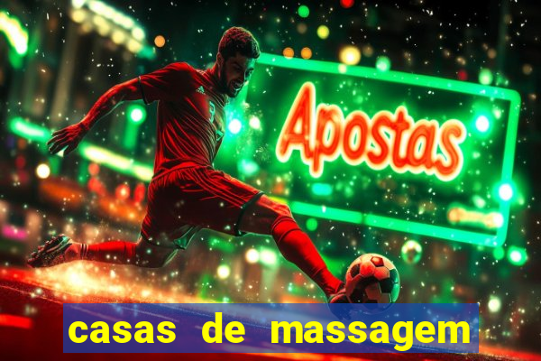 casas de massagem em porto alegre